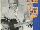 I Shall Not Be Moved Smiley Lewis vinyl LP album record Danish 6033 OFFICIAL