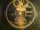78 : OKEH 41188-DORSEY BROS /SAM LANIN-BING CROSBY-MY KINDA LOVE/ IF I HAD YOU