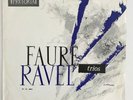 FAURE RAVEL TRIO DE FRANCE LEVY LP FRENCH PRETORIA 1ST PRESS ORIGINAL 30.CL.8001