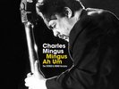 Charles Mingus - Mingus Ah Um Stereo & Mono ver Vinyl LP