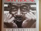 * SON HOUSE - RAW DELTA BLUES - DOUBLE LP 180g VINYL - MINT SEALED *