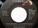 John Denver With Fat City Take Me Home, Country Roads Vinyl Single 7inch RCA