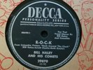 BILL HALEY and his COMETS R-O-C-K The Saints Rock N' Roll 78 RPM Decca