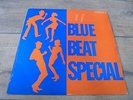 Various - Blue Beat Special 1968 UK LP COXSONE 1st SKA/ROCKSTEADY