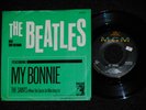 THE BEATLES   MY BONNIE 45 Rpm MGM K-13213 + PICTURE SLEEVE COVER VG+/VG++