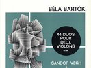 BARTOK 44 Duos for 2 Violins SANDOR VEGH, ALBERTO LYSY Valois MB-833 1971 Stereo