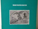 NM LP Isaiah Chattman, L.V. Conerly a.o. High Water Blues Flyright 512