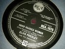 ELVIS PRESLEY: HARD HEADED WOMAN  /  DON'T ASK ME WHY.  UK.78.rpm (1958)