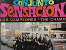 LOS CAMPEONES - THE CHAMPS - CONJUNTO SENSACION