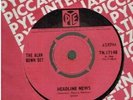 ALAN BOWN SET HEADLINE NEWS 45 PYE 7N 17148 1966
