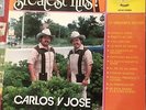 “Tejano Tex-Mex”      “Carlos Y Jose”      “Greatest Hits”          
