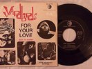 45 YARDBIRDS - FOR YOUR LOVE - GOT TO HURRY - ANNO 1965 - 1° Stampa Italiana