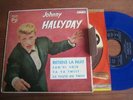 JOHNNY HALLYDAY - Retiens la nuit TRES RARE ESPAGNE PHILIPS EP 1963 BLEU VINYL