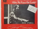 7/45  GEORGE HARRISON  GIVE ME LOVE (GIVE ME PEACE ON EARTH) (ISRAEL)