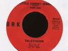 TELEVISION Little Johnny Jewel on ORK 45 Hear