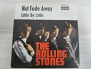 Single / The Rolling Stones ?– Not Fade Away / DECCA / DE PRESS / MINT / RAR /