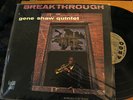 Gene Shaw Quintet ?– Breakthrough MONO Argo Jazz ?– LP 707 VG+