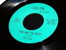 BIG ELLA—SALEM-1009—TOO HOT TO HOLD/COME BACK HOME NORTHERN FUNK SOUL EX. COND.