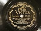 JAZZ ISHAM JONES ORCH A Little Street Where Old Friends Meet VICTOR 24161 E-