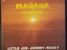 La Familia - Mañana *Vinyl Record LP *Little Joe*Johnny 