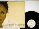 SADE BY YOUR SIDE EPIC 669912 US VINYL 12