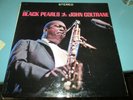 John Coltrane Black Pearls Prestige PRST7316 VG+ 1964