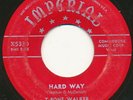 T-BONE WALKER on Imperial —HARD WAY— blues r&b 45 | US ORIG | LISTEN