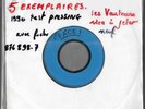très rare 45 tours neuf test pressing  JOHNNY HALLYDAY les vautours n° 876 898