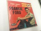 FRANKIE FORD  The Best of - SEALED 45 7