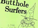 BUTTHOLE SURFERS - LIVE PCPPEP  VINYL MAXI-SINGLE NEU