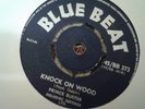 Prince Buster , Knock On Wood , And I Love Her , 7 
