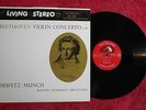 BEETHOVEN VIOLIN CONCERTO IN D HEIFETZ MUNCH  LIVING STEREO AUDIOPHILE
