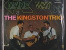 KINGSTON TRIO: Make Way LP (Mono, v. sl cw, disc like new ) Folk