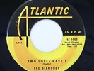 Doo-Wop 45 - Diamonds - Two Loves Have I - Atlantic - mp3