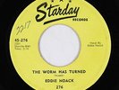 C&W Bopper 45 - Eddie Noack - The Worm Has Turned - Starday - mp3