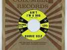 Rockabilly 45 - Ronnie Self - Ain't I'm A Dog - Columbia - VG++ mp3