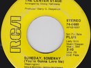 CENTER STAGE - SOMEDAY SOMEWAY / HEY LADY - US RCA RECORDS DEMO