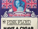 PINK FLOYD - HAVE A CIGAR (RARE ORIG. BEL PRESSING 2 TRK VINYL 7