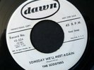 The Scooters/ Someday We'll Meet Again/Really - Dawn 224 Promo Mint-