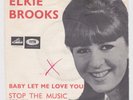 ELKIE BROOKS - NORTHERN SOUL - RARE NORWAY 45/PS - BABY LET ME LOVE YOU 4307