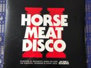HORSE MEAT DISCO II (2) - Double 2x Vinyl LP - Original Pressing (New & Sealed)
