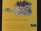 ARTHUR GRUMIAUX ' SAINT SAENS, VIOLIN CONCERTO NO.3,  SHOWPIECES' ED1, PHILIPS.