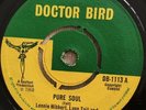 LENNIE HIBBERT LYNN TAIT OSSIE Pure Soul Man Two Faced DOCTORBIRD DB1113 1968 EX