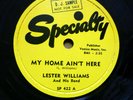 LESTER WILLIAMS r&b MY HOME AIN'T HERE  I CAN'T LOSE WITH THE STUFF I USE TB2233