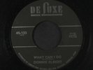 DONNIE ELBERT: Have I Sinned / What Can I Do 45 (black lbl, re) Soul