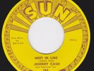 SUN 266 orig Bopper 45 - JOHNNY CASH - Next In Line / Don't Make Me Go