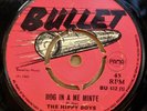 HIPPY BOYS HOG IN A ME MINTE / LONA RUN OG UK BULLET RECORDS 7