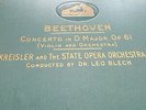 BEETHOVEN CONCERTO IN D MAJOR FRITZ KREISLER & STATE OPERA ORCH BERLIN DB990-95