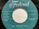 Hank Marr   The Watusi Roll / Sweet Nancy   Federal   1962   7