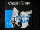 English Dogs To The Ends Of The Earth LP 1986 Punk Thrash Discharge Varukers